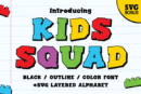 Kids Squad Font