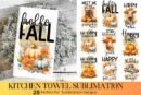 Fall Kitchen Towel Sublimation Bundle
