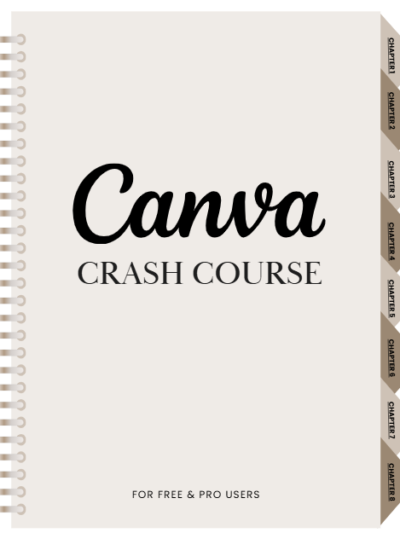 CANVA CRASH COURSE