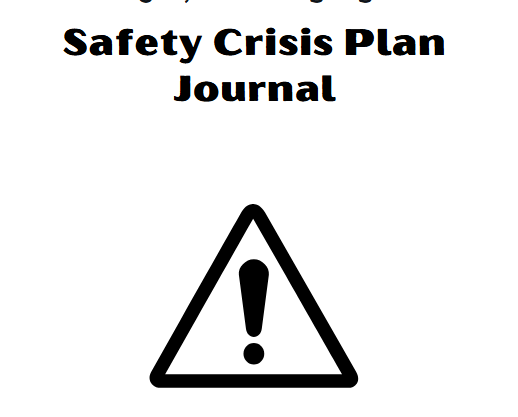 Safety Crisis Plan Journal
