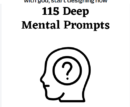 115 Deep Mental Prompts