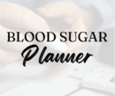 Blood Sugar Planner