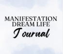 Manifestation Journal