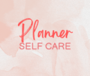 Self Care Planner