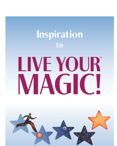 inspiration to live your magic