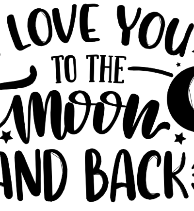 I Love You To The Moon And Back