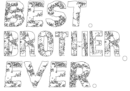best brother ever,z