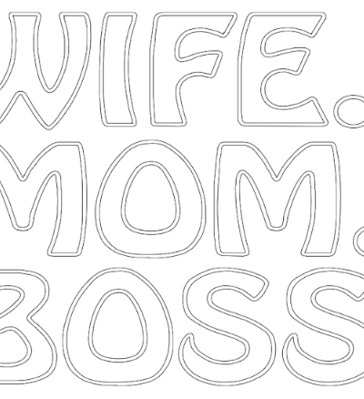 wife mom boss