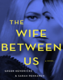 The Wife Between Us