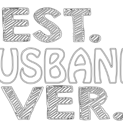 best husband ever.z