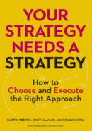 Your Strategy Needs a Strategy