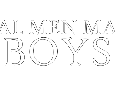 real men make boys