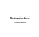 The Strangest Secret