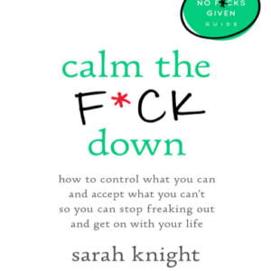 Calm the Fack Down