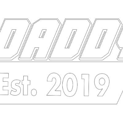 daddy est. 2019