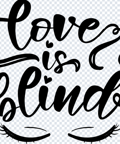 Love Is Blind