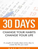 30 DAYS Change Your Life