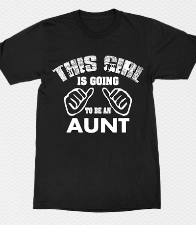 New this girl is going to be an aunt.f