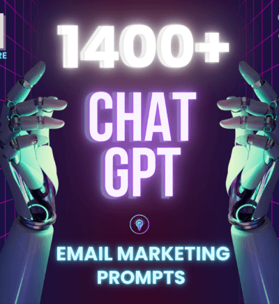 1400+ ChatGPT Prompts Email Marketing