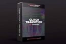 95+ Glitch Transitions