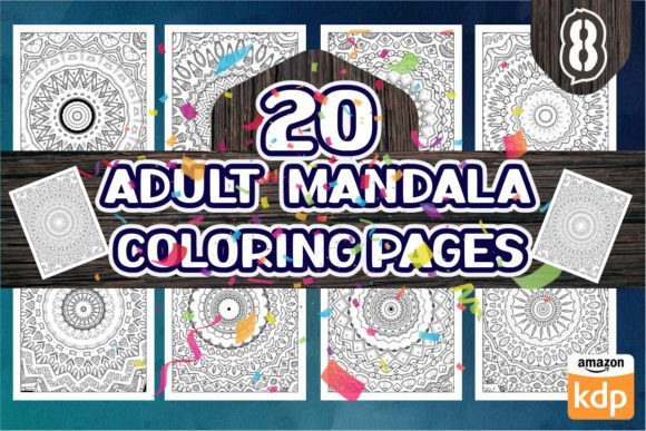 Mandala Adult Coloring Pages Kdp Vol 8